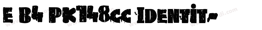 E B4 PK748cc Identit字体转换
